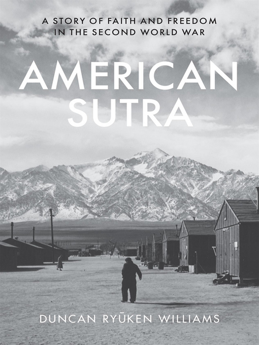 Title details for American Sutra by Duncan Ryūken Williams - Available